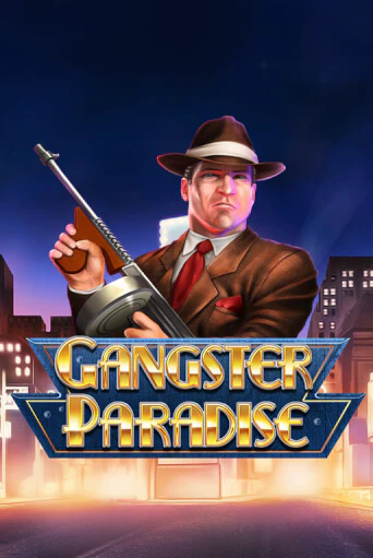 Gangster Paradise бесплатная онлайн игра от лучшего сайта Гранд Казино Казахстан